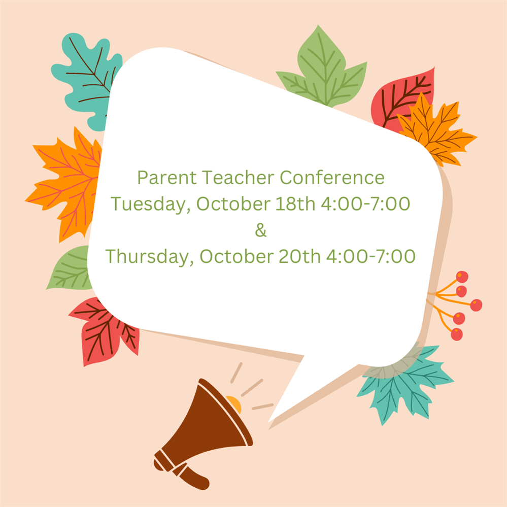  Parent Teacher Conference 